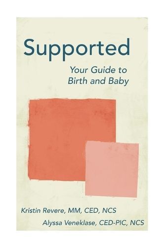 Supported By Alyssa Veneklase, Kristin Revere 9781946665720