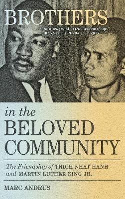 Brothers in the Beloved Community By Marc Andrus 9781946764904