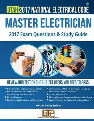 Utah 2017 Master Electrician Study Guide 9781946798220 (Paperback)