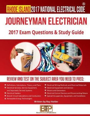 Rhode Island 2017 Journeyman Electrician Study Guide 9781946798534