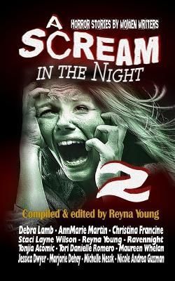 Scream in the Night 2 By Lamb 9781946874948 (Paperback)