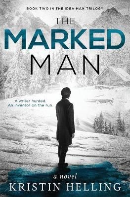 The Marked Man By Kristin Helling 9781946921147 (Paperback)