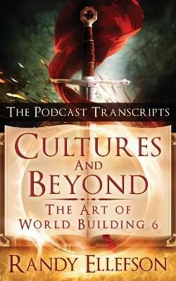Cultures and Beyond By Randy Ellefson 9781946995377 (Paperback)