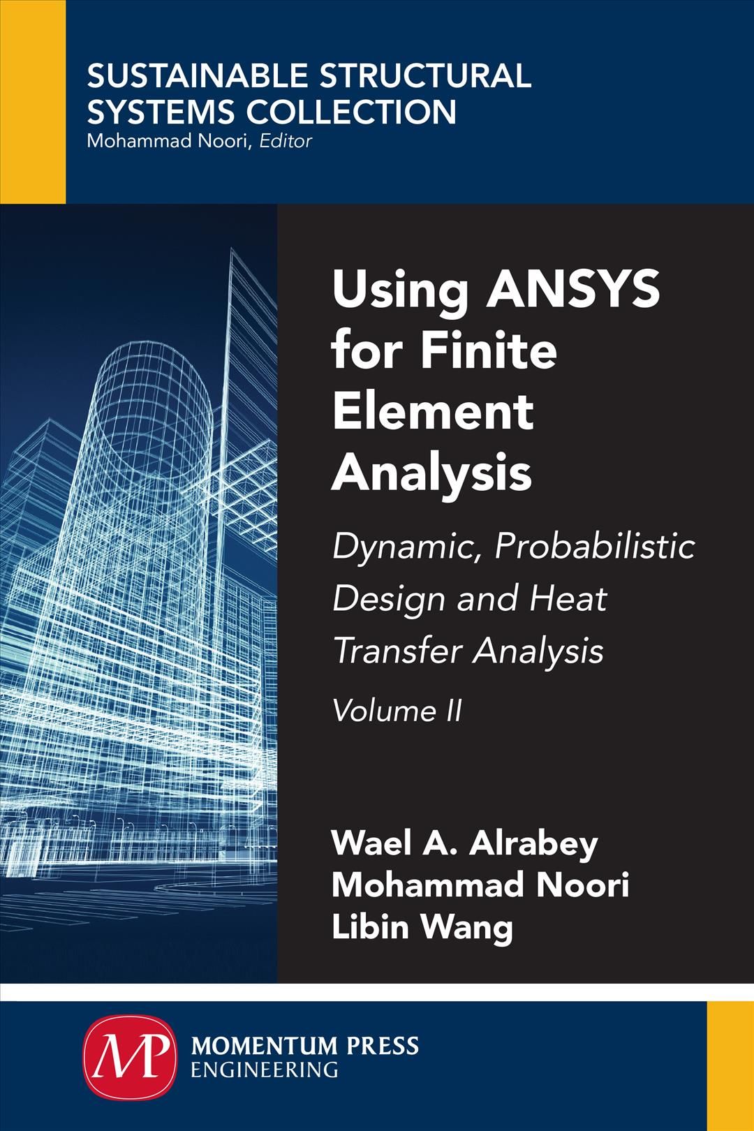 Using ANSYS for Finite Element Analysis 9781947083226 (Paperback)