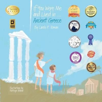 If You Were Me and Lived in...Ancient Greece: An Introduction to Civilizations Throughout Time