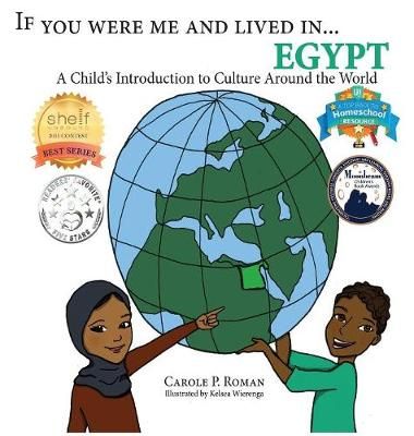 If You Were Me and Lived in...Egypt: A Child's Introduction to Cultures Around the World