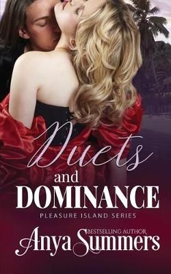 Duets and Dominance By Summers 9781947132351 (Paperback)
