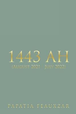 1443 Ah By Papatia Feauxzar 9781947148390 (Paperback)
