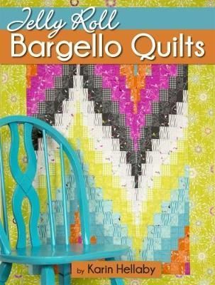 Jelly Roll Bargello Quilts By Karin Hellaby 9781947163010 (Paperback)
