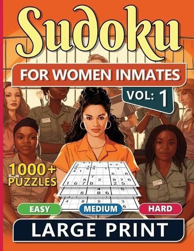 1000 Sudoku For Women Inmates Vol 1 By Sureshot Books Publishing LLC