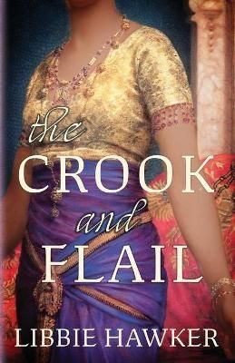 Crook and Flail By Libbie Hawker 9781947174030 (Paperback)