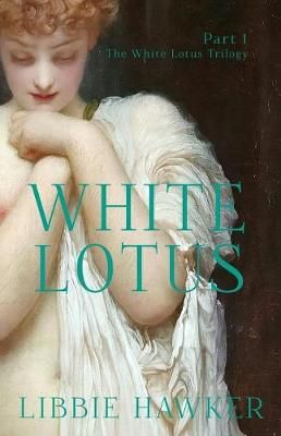 White Lotus By Libbie Hawker 9781947174146 (Paperback)