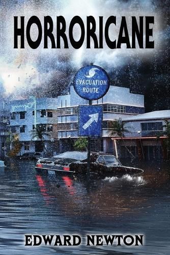 Horroricane By Newton 9781947227712 (Paperback)