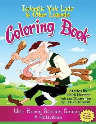 Yule Lads and Other Legends Coloring Book By Herman 9781947233706