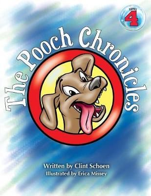 Pooch Chronicles By Schoen 9781947239111 (Paperback)
