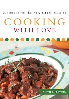 Cooking With Love By Ruth Milstein 9781947247574 (Paperback)