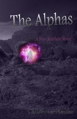 The Alphas By Christopher Merlino 9781947292031 (Paperback)