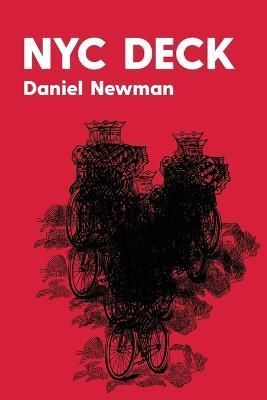 NYC Deck By Newman, Daniel 9781947322035 (Paperback)