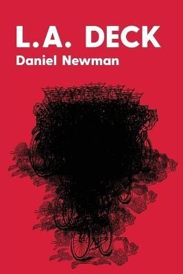 L.A. Deck By Newman, Daniel 9781947322042 (Paperback)