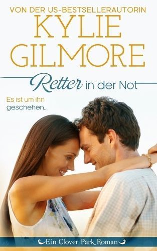 Retter in der Not By Kylie Gilmore 9781947379558 (Paperback)