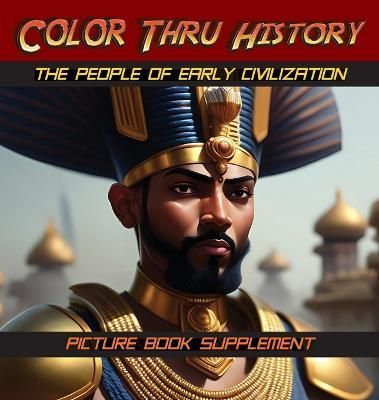 The People of Early Civilization 9781947482418 (Hardback)