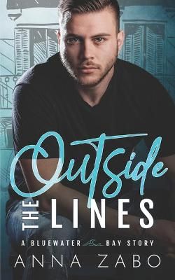 Outside the Lines By Anna Zabo 9781947550032 (Paperback)
