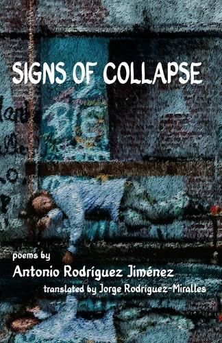 Signs of Collapse 9781947653429 (Paperback)