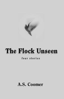 Flock Unseen By Coomer 9781947653719 (Paperback)