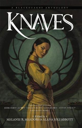 Knaves By Alana Joli Abbott (editor), Melanie R. Meadors (editor)