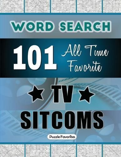 All Time Favorite TV Sitcoms Word Search By Favorites 9781947676206