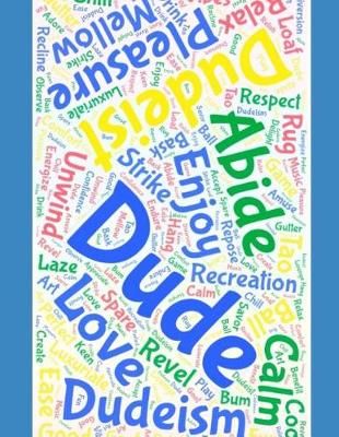 Dudeist Doodle Drawing Pad By C Wright 9781947702219 (Paperback)