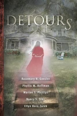 Detours By Gensler-Hoffman Phillips Sims-Zarek 9781947708945