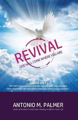 Revival By Palmer 9781947741294 (Paperback)