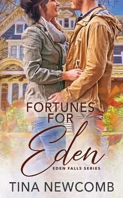 Fortunes for Eden By Newcomb 9781947786349 (Paperback)