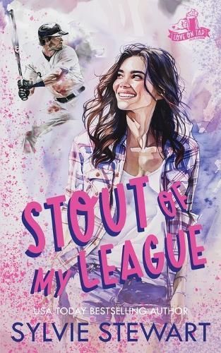 Stout of My League By Sylvie Stewart 9781947853843 (Paperback)