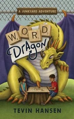 Word Dragon By Hansen, Tevin, 9781947854291 (Paperback)