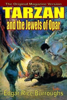 Tarzan and the Jewels of Opar By Burroughs 9781947964471 (Paperback)