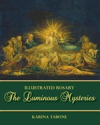 The Luminous Mysteries By Karina Tabone 9781947986039 (Paperback)