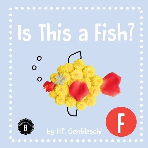 Is This A Fish? By H P Gentileschi 9781948023054 (Paperback)