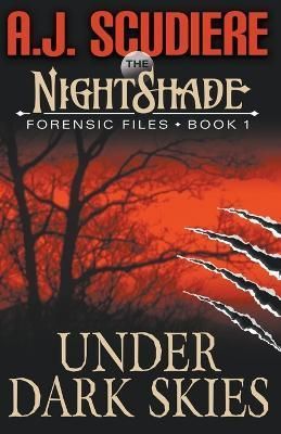 Under Dark Skies By A J Scudiere 9781948059831 (Paperback)