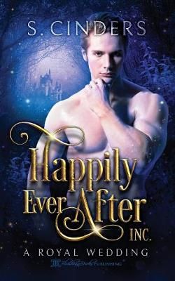 Happily Ever After, Inc. By S Cinders 9781948140348 (Paperback)