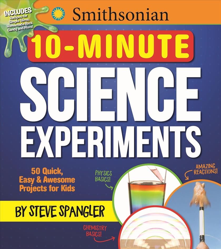 Smithsonian 10-Minute Science Experiments By Media Lab Books