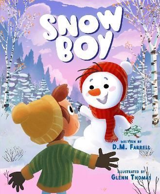 Snow Boy By Darren Farrel (author), Gabriele Tafuni (artist)