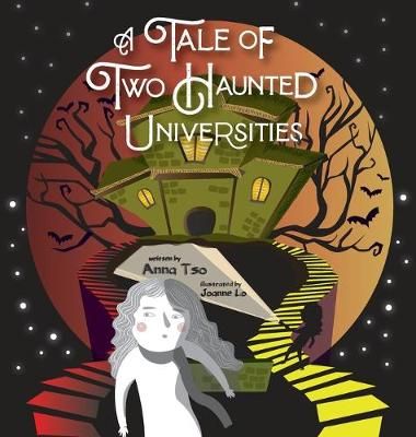 A Tale of Two Haunted Universities 9781948210065 (Hardback)