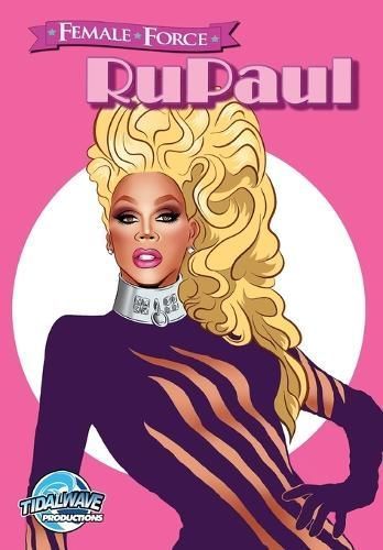 Female Force: RuPaul By Troy, Michael 9781948216272 (Paperback)