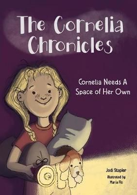 Cornelia Needs A Space of Her Own By Stapler, Jodi 9781948256261