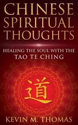 Chinese Spiritual Thoughts By Thomas 9781948265003 (Hardback)