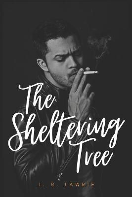 The Sheltering Tree By J R Lawrie 9781948272506 (Paperback)