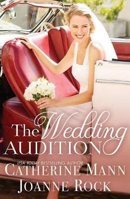 Wedding Audition By Catherine Mann 9781948342865 (Paperback)
