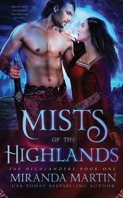 Mists of the Highlands By Martin 9781948353441 (Paperback)